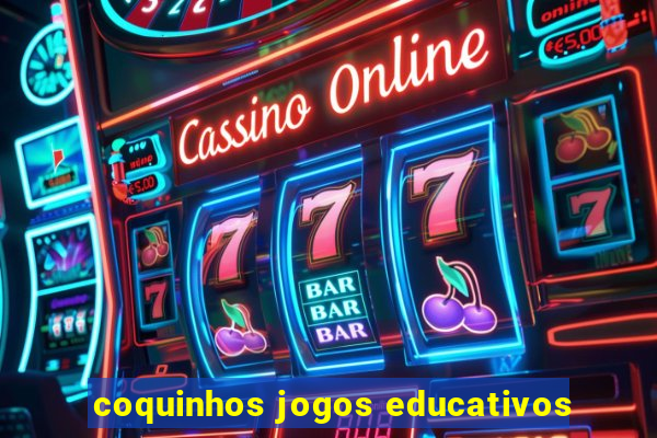 coquinhos jogos educativos